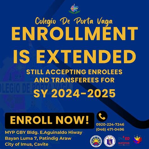 COLEGIO DE PORTA VAGA ENROLL NOW! ENROLLMENT .